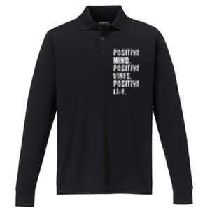 Positive Mind Positive Vibes Positive Life Motivational Performance Long Sleeve Polo