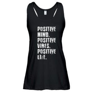 Positive Mind Positive Vibes Positive Life Motivational Ladies Essential Flowy Tank