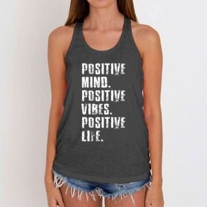 Positive Mind Positive Vibes Positive Life Motivational Women's Knotted Racerback Tank