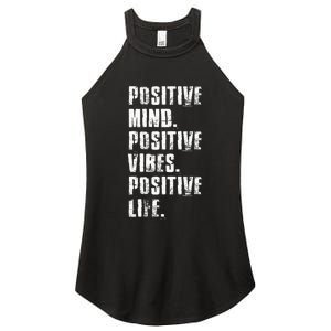 Positive Mind Positive Vibes Positive Life Motivational Women's Perfect Tri Rocker Tank