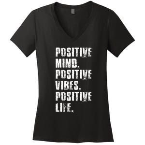 Positive Mind Positive Vibes Positive Life Motivational Women's V-Neck T-Shirt