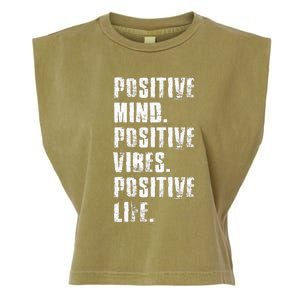 Positive Mind Positive Vibes Positive Life Motivational Garment-Dyed Women's Muscle Tee