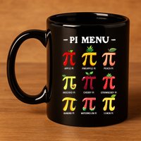 Pi Menu Pi Day 314 Math Teacher Pi Symbol Funny Pie Pun 11oz C Handle Ceramic Mug