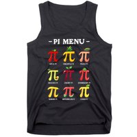 Pi Menu Pi Day 314 Math Teacher Pi Symbol Funny Pie Pun Tank Top