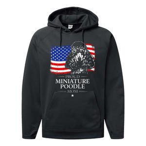 Proud Miniature Poodle Mom American Flag patriotic gift dog Performance Fleece Hoodie