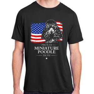 Proud Miniature Poodle Mom American Flag patriotic gift dog Adult ChromaSoft Performance T-Shirt