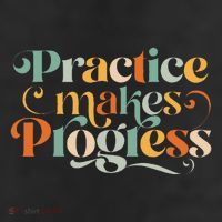 Practice Makes Progress Over Perfection Positive Motivation Beanie