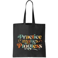 Practice Makes Progress Over Perfection Positive Motivation Bag