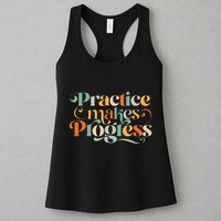 Practice Makes Progress Over Perfection Positive Motivation Womens Tank Top