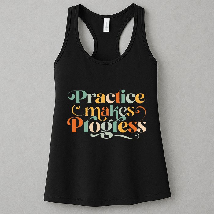 Practice Makes Progress Over Perfection Positive Motivation Womens Tank Top