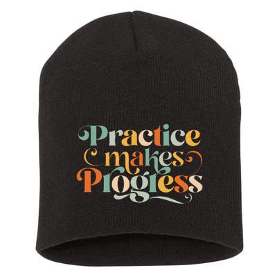 Practice Makes Progress Over Perfection Positive Motivation Short Acrylic Beanie