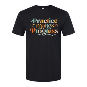 Practice Makes Progress Over Perfection Positive Motivation Softstyle CVC T-Shirt