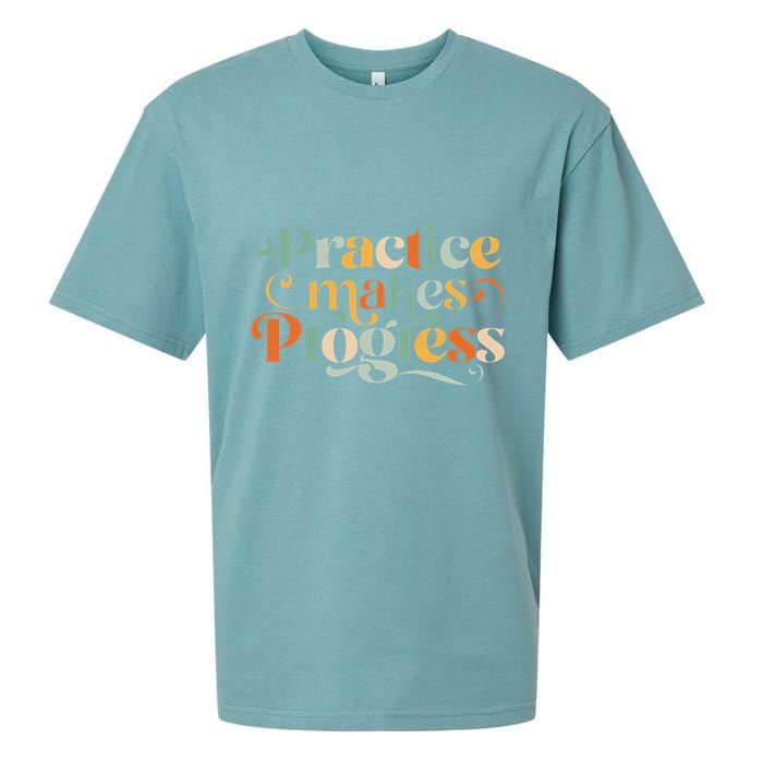 Practice Makes Progress Over Perfection Positive Motivation Sueded Cloud Jersey T-Shirt