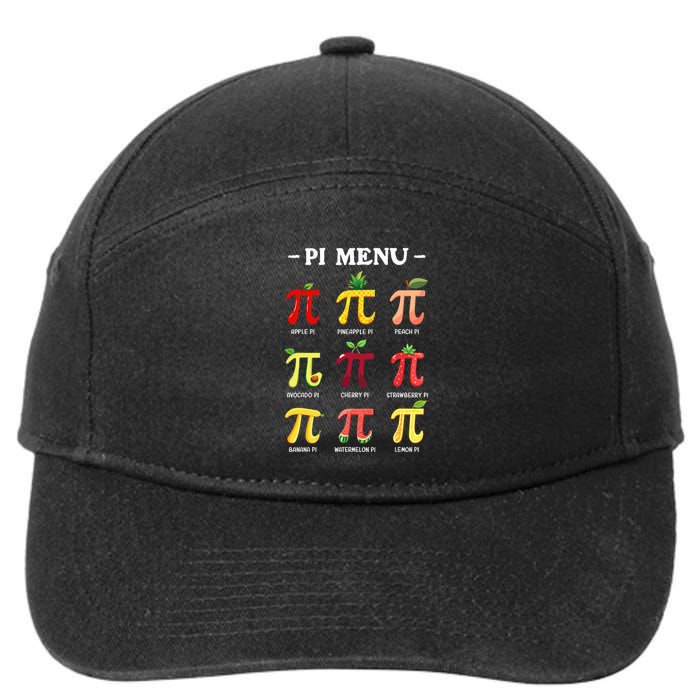 Pi Menu Pi Day 314 Math Teacher Pi Symbol Funny Pie Pun 7-Panel Snapback Hat