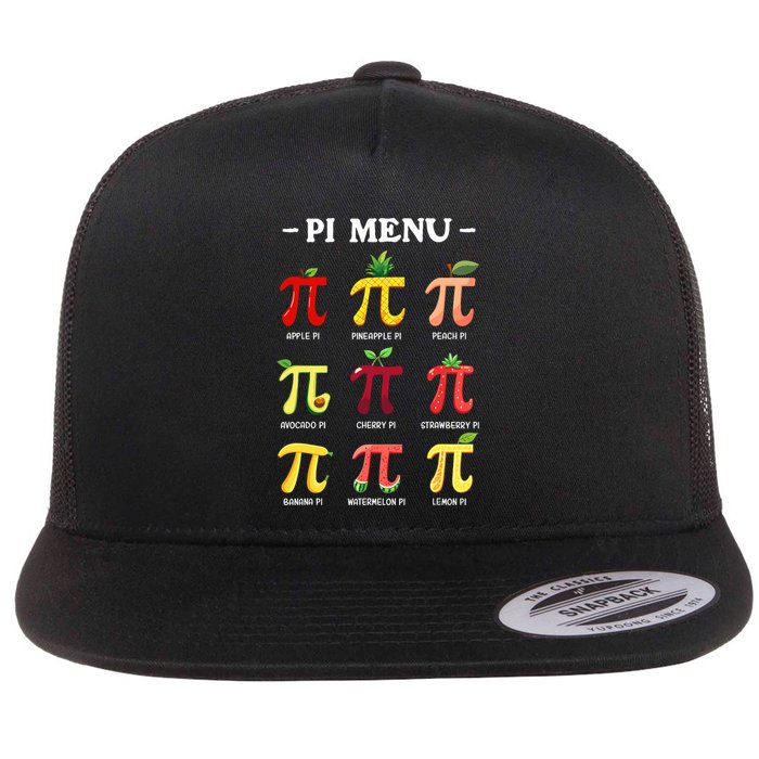 Pi Menu Pi Day 314 Math Teacher Pi Symbol Funny Pie Pun Flat Bill Trucker Hat