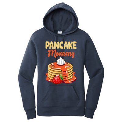 Pancake Mother Pancake Mom Happy MotherS Day Gift Women's Pullover Hoodie