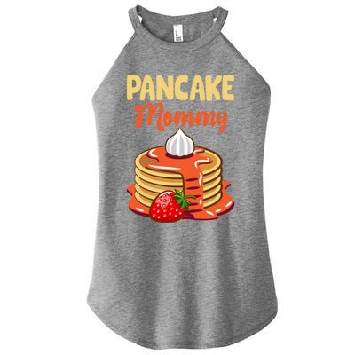 Pancake Mother Pancake Mom Happy MotherS Day Gift Women’s Perfect Tri Rocker Tank