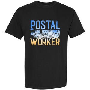 Postman Mailman Postal Worker Garment-Dyed Heavyweight T-Shirt