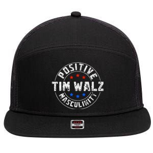 Positive Masculinity Pro Kamala Tim Walz 2024 7 Panel Mesh Trucker Snapback Hat