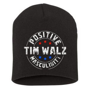 Positive Masculinity Pro Kamala Tim Walz 2024 Short Acrylic Beanie