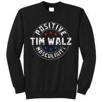 Positive Masculinity Pro Kamala Tim Walz 2024 Political Sweatshirt