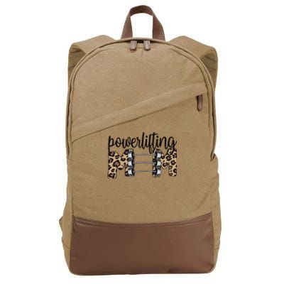 Powerlifting Mom Powerlifting Mama Of A Powerlifter Cotton Canvas Backpack