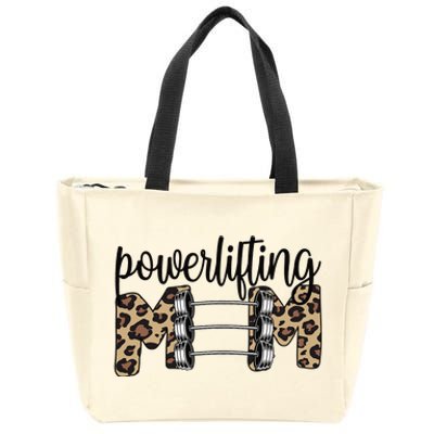 Powerlifting Mom Powerlifting Mama Of A Powerlifter Zip Tote Bag