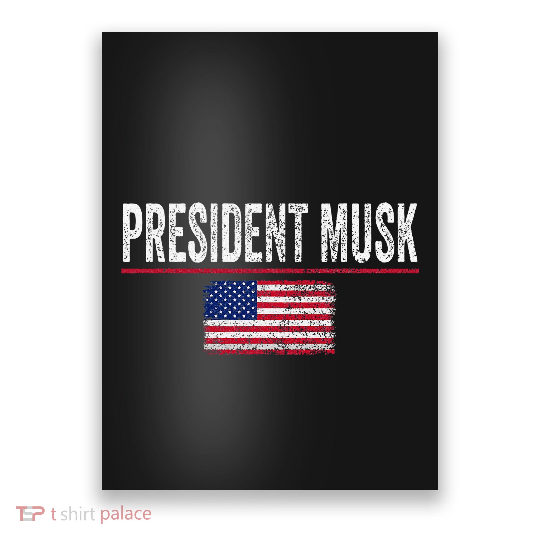 President Musk Poster