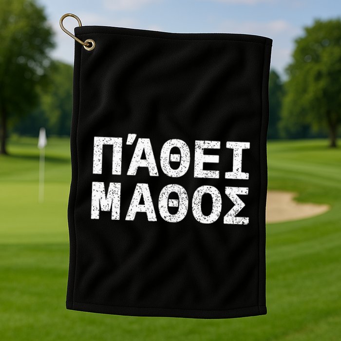 Pathei Mathos Golf Towel