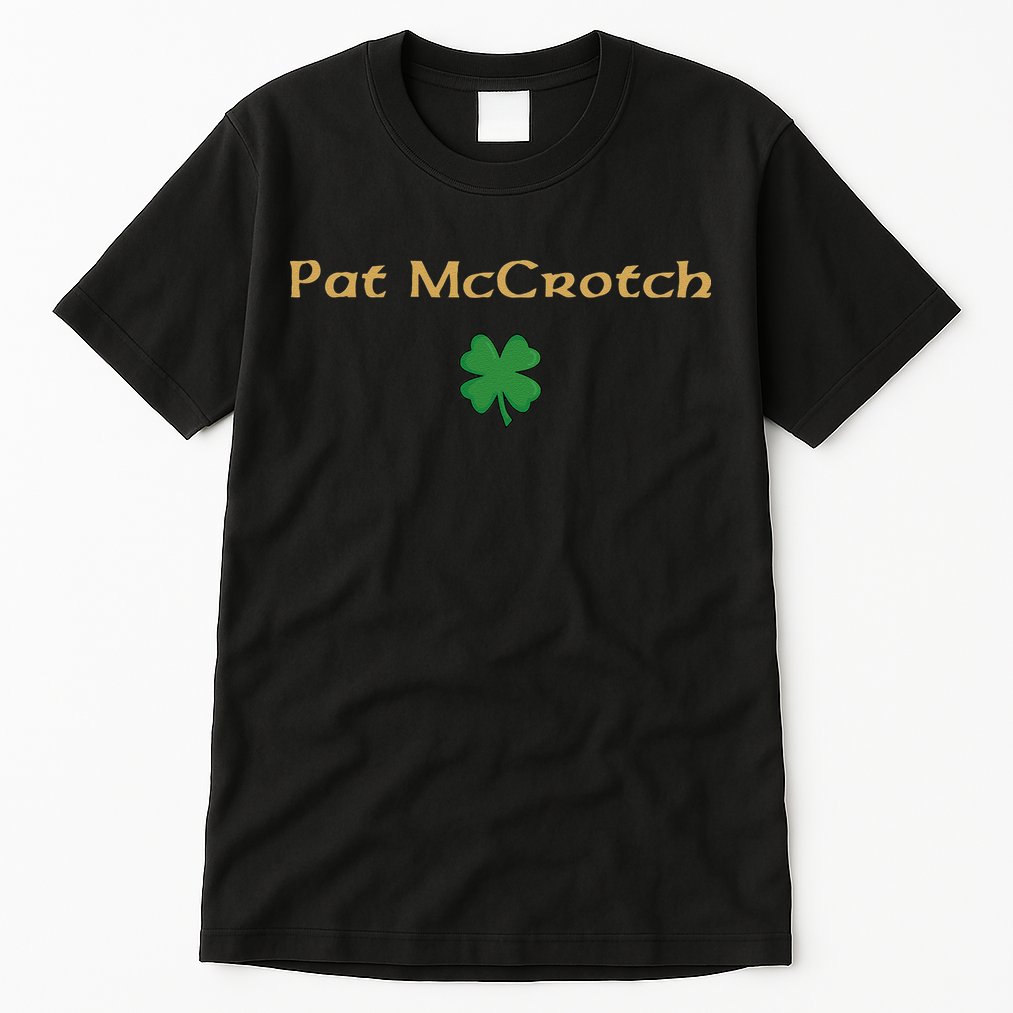 Pat McCrotch Tall T-Shirt