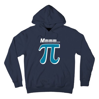 Pi Mmmm Hoodie