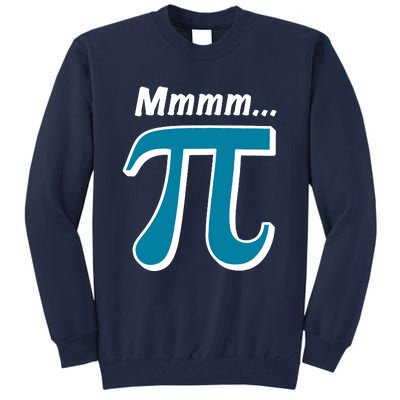 Pi Mmmm Tall Sweatshirt