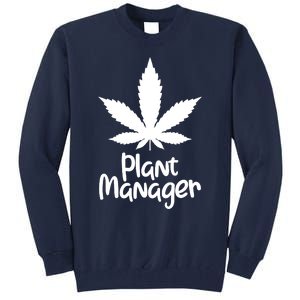 Plant Manager Tall Sweatshirt