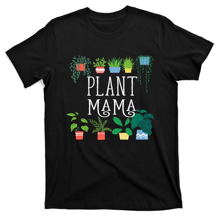 Plant Mama Proud Plant Parent T-Shirt