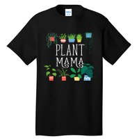 Plant Mama Proud Plant Parent Tall T-Shirt