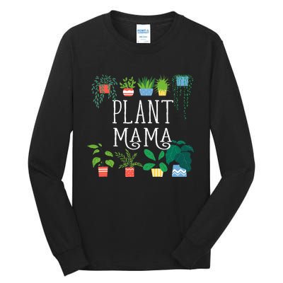 Plant Mama Proud Plant Parent Tall Long Sleeve T-Shirt