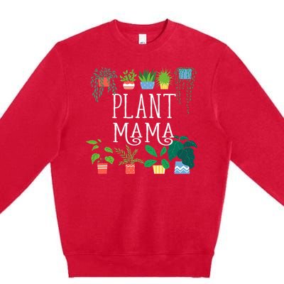 Plant Mama Proud Plant Parent Premium Crewneck Sweatshirt