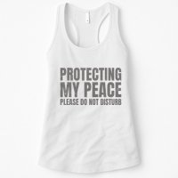 Protecting My Peace Please Do Not Disturb Womens Tank Top