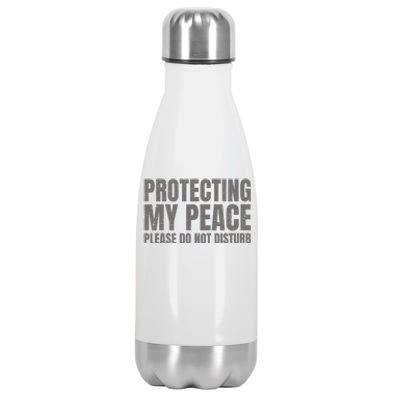 Protecting My Peace Please Do Not Disturb Stainless Steel Insulated Water Bottle