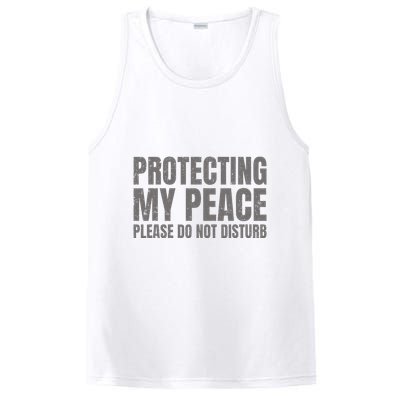 Protecting My Peace Please Do Not Disturb PosiCharge Competitor Tank