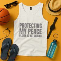 Protecting My Peace Please Do Not Disturb Tank Top