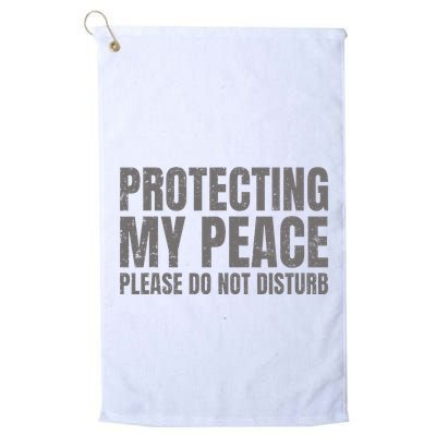 Protecting My Peace Please Do Not Disturb Golf Towel