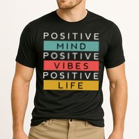 Positive Mind Positive Vibes Positive Life Cooling Performance Crew T-Shirt