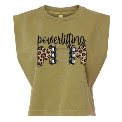 Powerlifting Mom Powerlifting Mama Of A Powerlifter Garment-Dyed Women's Muscle Tee