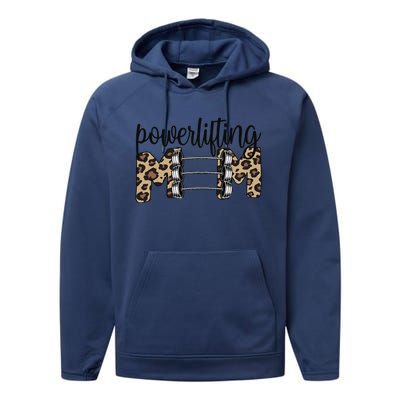 Powerlifting Mom Powerlifting Mama Of A Powerlifter Performance Fleece Hoodie