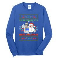 Peppermint Mocha Propofol IM Dreaming Of A White Christmas Gift Tall Long Sleeve T-Shirt