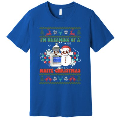 Peppermint Mocha Propofol IM Dreaming Of A White Christmas Gift Premium T-Shirt