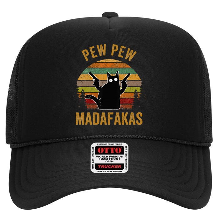 Pew Madafakas Pew Guns Funny Black Cat Retro Vintage High Crown Mesh Back Trucker Hat