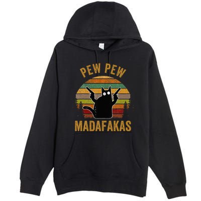 Pew Madafakas Pew Guns Funny Black Cat Retro Vintage Premium Pullover Hoodie