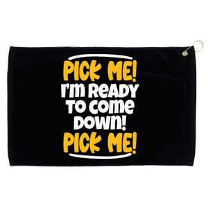 Pick Me Pick Me Funny Family Matching Gifts for TV Lovers Grommeted Golf Towel